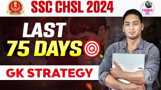 SSC CHSL 2024 GK STRATEGY  PARMAR SSC [upl. by Anpas]