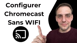 Configurer Son Chromecast Sans WIFI [upl. by Charla]