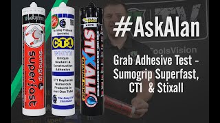 Construction Grab Adhesives on test  Sumogrip Superfast v CT1 v Stixall Extreme [upl. by Nytsirc800]