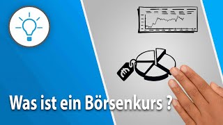 Börsenkurs einfach erklärt explain it simple  Erklärvideo [upl. by Malorie246]