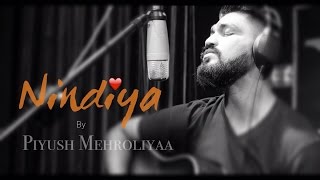 Nindiya Cover  Piyush Mehroliyaa  Arijit Singh  Sarabjit [upl. by Kolodgie350]