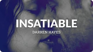 Darren Hayes Insatiable DJ Smell Remix [upl. by Verna]