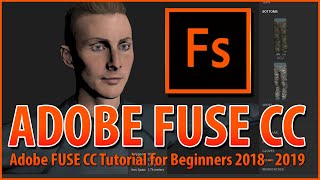 Adobe FUSE CC Tutorial for Beginners 2018  2019 [upl. by Eeimaj595]