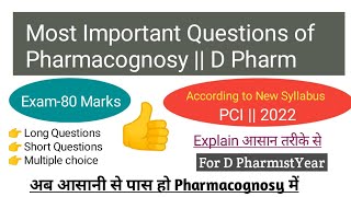 Pharmacognosy  Most important Questions for Exams According to New Syllabus  Long  short [upl. by Moir665]