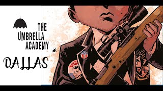 Umbrella Academy Dallas Comic Completo RESUBIDO [upl. by Quenna529]