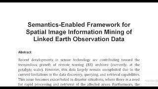 Semantics Enabled Framework for Spatial Image Information Mining of Linked Earth Observation Data [upl. by Karon432]