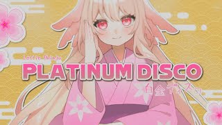 【PLATINUM DISCO】ver Lottie Shinju [upl. by Uticas]