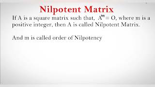 Nilpotent matrix  Order of Nilpotency  Nilpotent matrix definition [upl. by Efinnej]