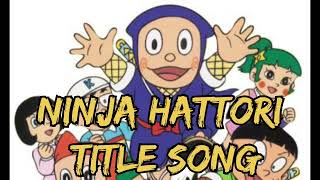 Ninja Hattori Title Song [upl. by Dranoc]