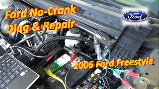 Ford NOCRANK Diag amp Repair 2006 Ford Freestyle [upl. by Neffets]