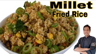 Foxtail Millet Fried Rice  How to Cook Foxtail Millet Fried Rice  Millet Recipe  Chef Sahajan [upl. by Janiuszck]