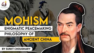 Mohism Philosophy of Ancient China  Warriors of Science and Love  Hundred Schools of Thought [upl. by Refinne]