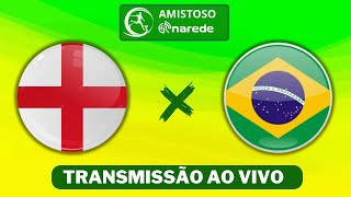 Brasil x Inglaterra ao vivo  Transmissão ao vivo  Amistosos de Seleções  Estreia Dorival Júnior [upl. by Eitsyrhc]