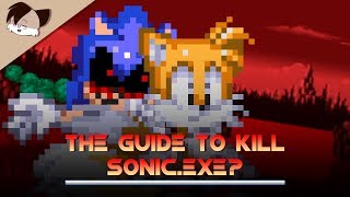 The Guide to Kill Sonicexe Animation [upl. by Ivah]