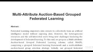 Multi Attribute Auction Based Grouped Federated Learning [upl. by Kcim349]