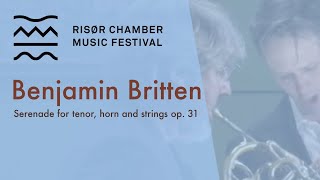 Benjamin Britten  SERENADE FOR TENOR HORN AND STRINGS op 31 [upl. by Atrice710]