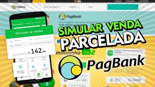 Como simular vendas parceladas pelo Pagbank Pagseguro no celular [upl. by Asselim]