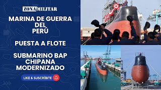 SIMA pone a flote al submarino modernizado BAP Chipana de la Marina de Guerra del Perú [upl. by Nodnrb]