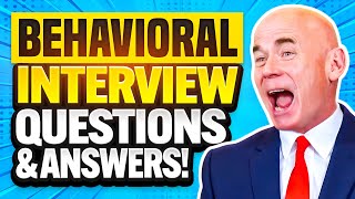 7 BEST ‘BEHAVIORAL’ INTERVIEW QUESTIONS amp ANSWERS How to USE the STAR METHOD in JOB INTERVIEWS [upl. by Sammy490]