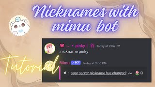 Nicknames with mimu bot  Discord tutorial  pinky [upl. by Ahsaeyt290]