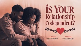 Are You in a Codependent Relationship Find Out Now [upl. by Poland]