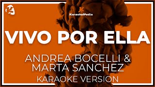 Vivo Por Ella  Andrea Bocelli amp Marta Sanchez  LETRA  INSTRUMENTAL KARAOKE [upl. by Annoyek]