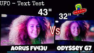 Aorus FV43U 43quot Vs Samsung Odyssey G7 32quot Response Time UFO Text amp Gaming Test [upl. by Taffy715]