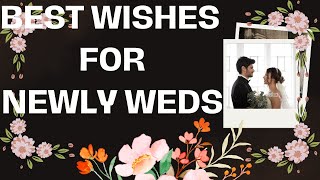 Best Wishes for Newly Married Couple  Husband Wife Wedding Congratulations [upl. by Liva]