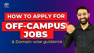 How to Apply for OffCampus Jobs and Domainwise Guidance [upl. by Kcirdor141]