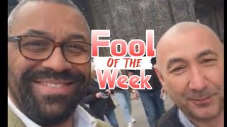 Fool Of The Week  James Cleverly In God Knows Where [upl. by Pampuch]