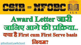 NFOBC  CSIR  AwardLetter issued  How to proceed further  JRF NFOBC Fellowship UGC [upl. by Eintrok854]