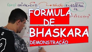 FÓRMULA DE BHASKARA  DEMONSTRAÇÃO [upl. by Varion370]