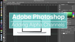 How to Create and Add an Alpha Channel in Photoshop [upl. by Lontson295]