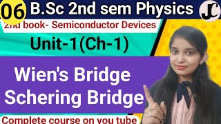 BSc 2nd sem  Wiens Bridge amp Schering Bridge  By Jyoti Chaudhary ✍️✍️ [upl. by Merline]