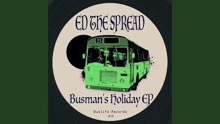 Busmans Holiday Original Mix [upl. by Anelec360]