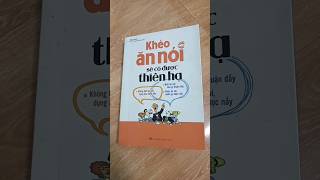 Khéo ăn nói sẽ có được thiên hạ books sach [upl. by Ahsinwad]