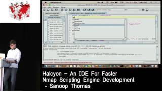 HITBGSEC 2016 SG CommSec Track D1 Halcyon  An IDE for Faster NSE Development  Sanoop Thomas [upl. by Ruyam]