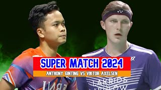 ANTHONY GINTING VS VIKTOR AXELSEN BADMINTON SUPER MATCH 2024 [upl. by Naoh]