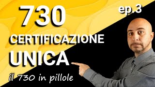 730 IN PILLOLE LA CERTIFICAZIONE UNICA [upl. by Thorstein208]