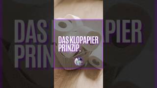 DAS KLOPAPIER PRINZIP [upl. by Ainezey]