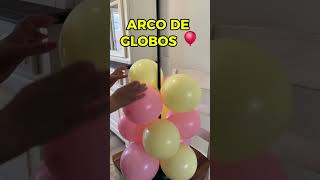 Tip Arco de globos 🎈🥳😁🤗 globos fiesta decoracionconglobos sempertex emprendimiento decorador [upl. by Liebman]