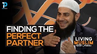 Finding the Perfect Partner  Islamic Marriage advice with Bilal Dannoun [upl. by Lac]