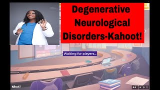 Degenerative Neurological Disorders in NursingKahoot [upl. by Nivle]