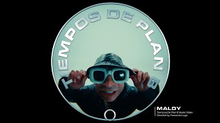 Maldy  Tiempos de Plan B Official Video [upl. by Scoville]