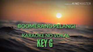 BOOMERANG KARAOKE  PELANGI NO VOKAL [upl. by Cahra]