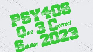 PSY406 QUIZ 3  PSY 406 QUIZ N0 3  PSY406 FINAL TERM EXAMS PREPARATION 2023 [upl. by Norrehc]