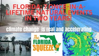 SEVEN “Onceinalifetime” climatic events in 25 months in Florida Climate Change is real [upl. by Ailsa]