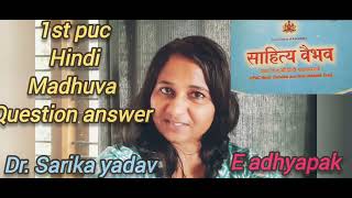 1st puc hindi madhuva question answer sahitya vaibhav text book karnataka board [upl. by Dace]