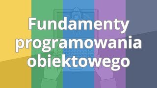 Kurs programowania obiektowego  Wstęp do kursu  ▶strefakursowpl◀ [upl. by Mohammed]