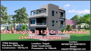 5Bhk Bunglows In Ahmedabad [upl. by Aizahs]